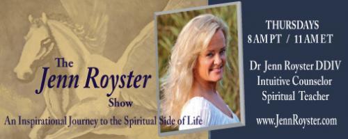 The Jenn Royster Show: Dr Jenn Delivers Angel Guidance for July 2016