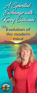 A Spirited Exchange with Kerry Cadambi: For Evolution of the Modern Mind