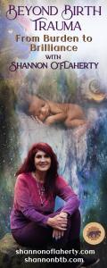 Beyond Birth Trauma with Shannon O'Flaherty: From Burden to Brilliance