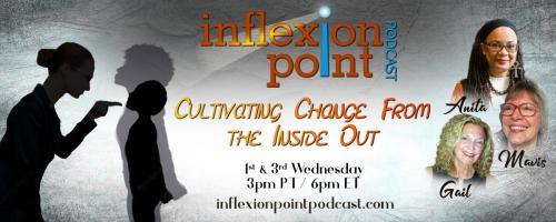 InflexionPoint Podcast: Cultivating Change from the Inside Out: Book Talk - I'm Tired of Racism: True Stories of Existing While Black by Sharon Hurley Hall
