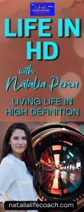 Life in HD with Natalia Pe&ntilde;a: Living Life in High Definition