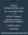 Noto Consulting, LLC with Dr. Lori Noto, Ph.D.