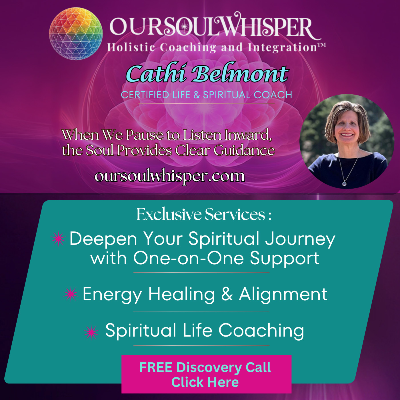 OurSoulWhisper Holistic Coaching and Integration&trade;  with Cathi Belmont - Certified Life & Spiritual Coach