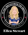 Pushy Broad From The Bronx&reg; Ellen Stewart