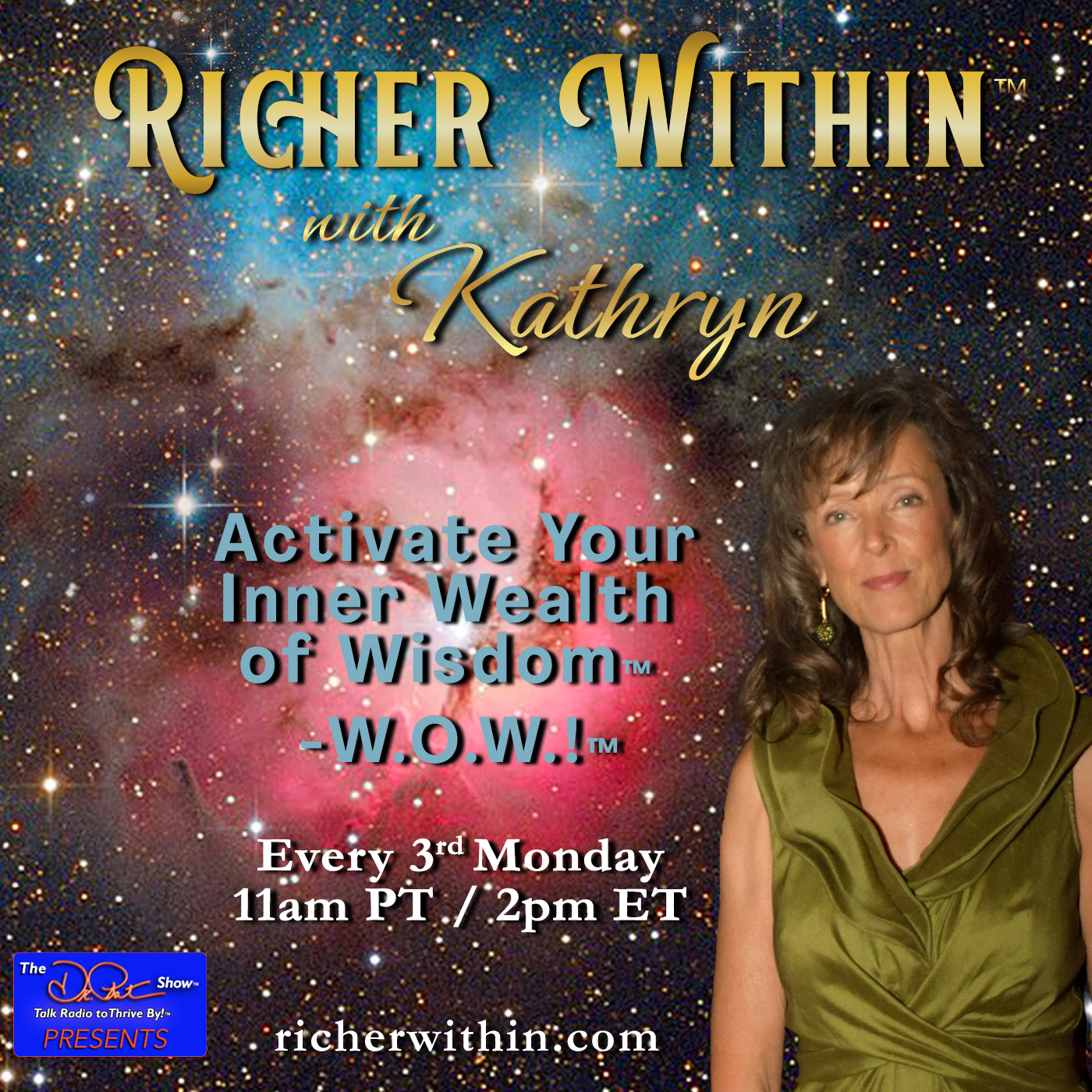 Richer Within&trade; with Kathryn: Activate Your Inner Wealth of Wisdom&trade; - W.O.W.!&trade;