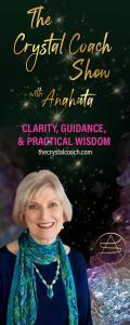 The Crystal Coach Show with Anahata: Clarity, Guidance, & Practical Wisdom