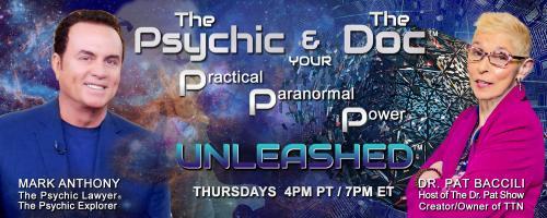 The Psychic and The Doc with Mark Anthony and Dr. Pat Baccili: call 800-930-2819 for a reading with Mark and Dr. Pat
Watch live on Facebook. www.facebook.com/transformationtalkradio/